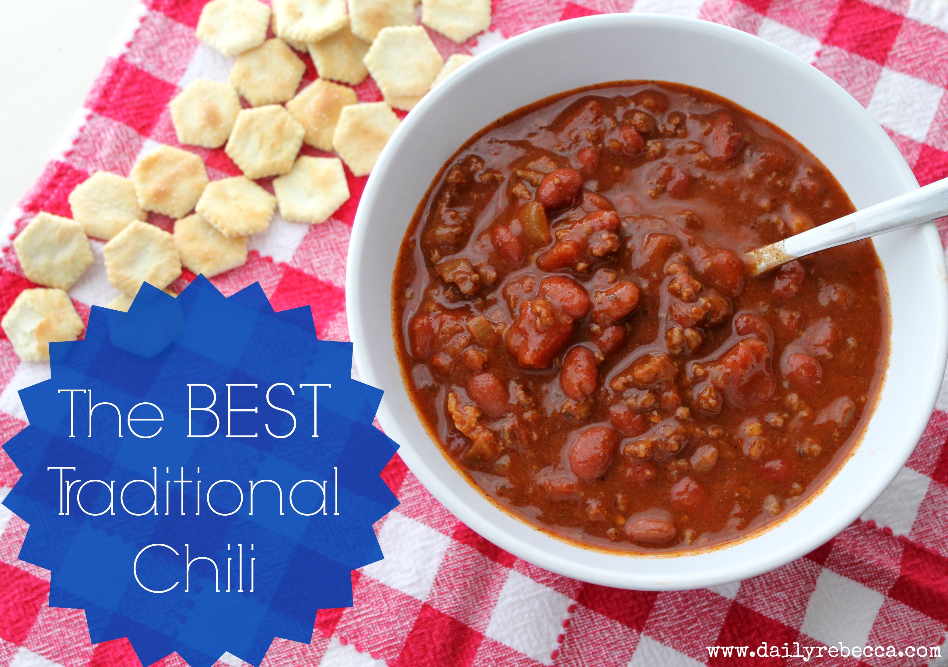 The Best Traditional Chili Daily Rebecca