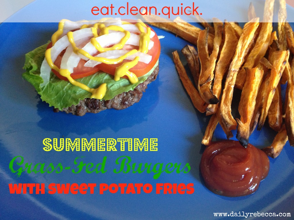 Clean Summertime Burger and Fries
