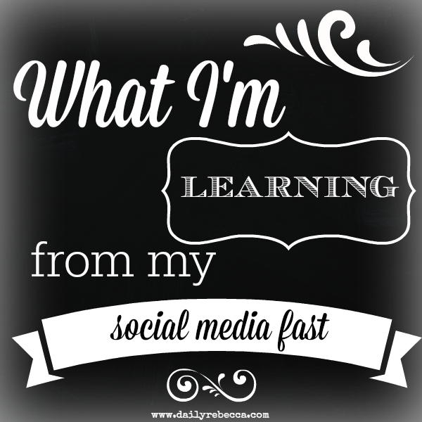 what i'm learning from my social media fast