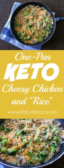Keto Cheesy Chicken & "Rice"